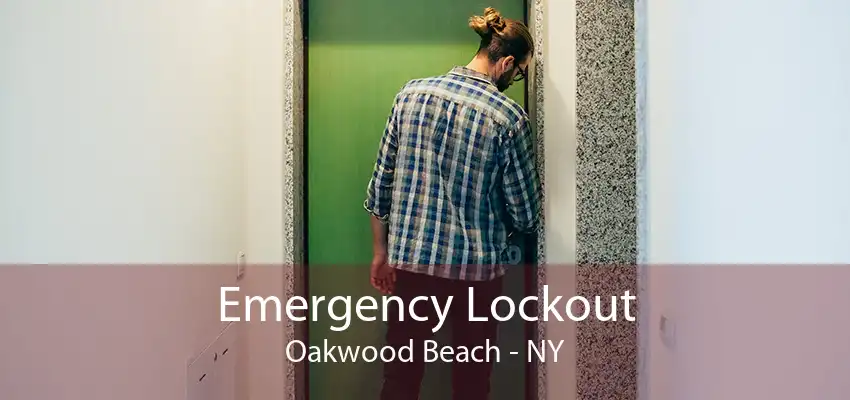 Emergency Lockout Oakwood Beach - NY