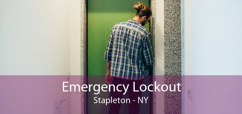 Emergency Lockout Stapleton - NY