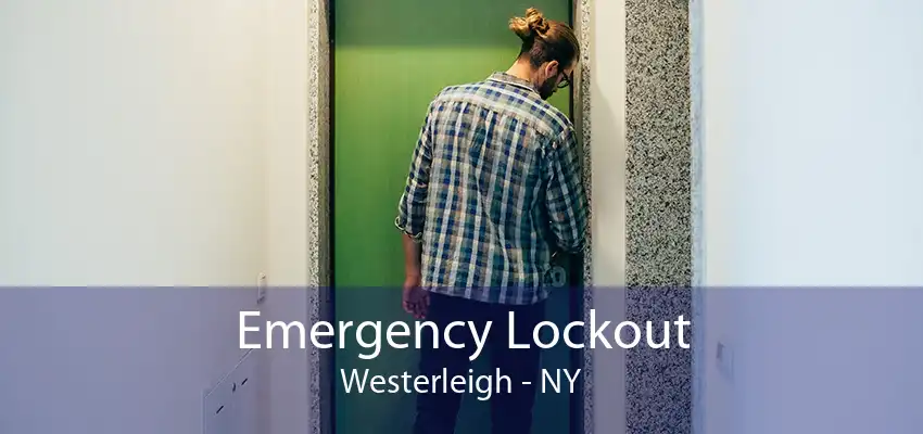 Emergency Lockout Westerleigh - NY