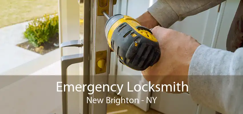 Emergency Locksmith New Brighton - NY