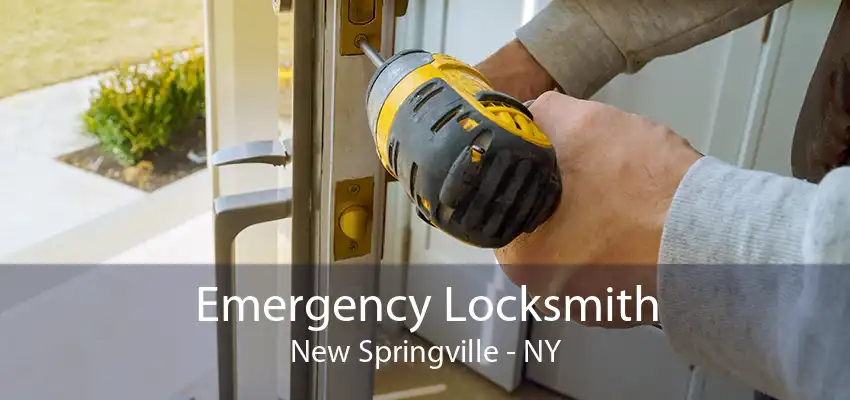 Emergency Locksmith New Springville - NY