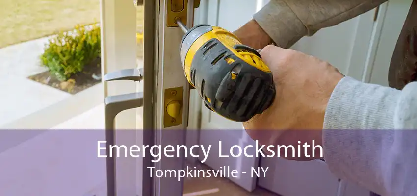 Emergency Locksmith Tompkinsville - NY