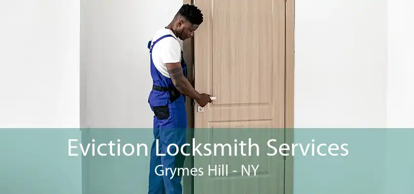 Eviction Locksmith Services Grymes Hill - NY