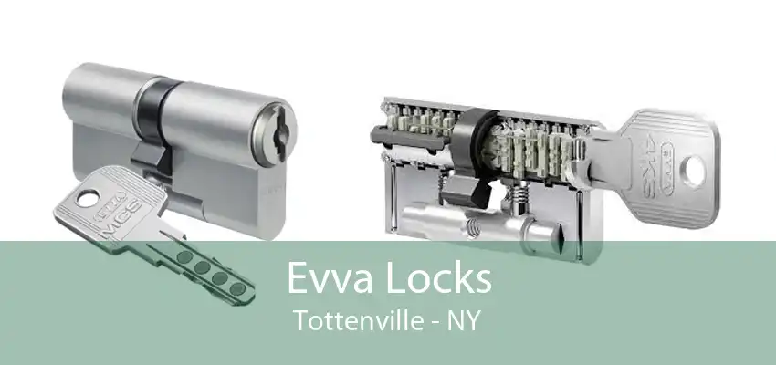 Evva Locks Tottenville - NY