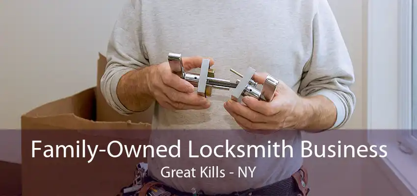 Family-Owned Locksmith Business Great Kills - NY
