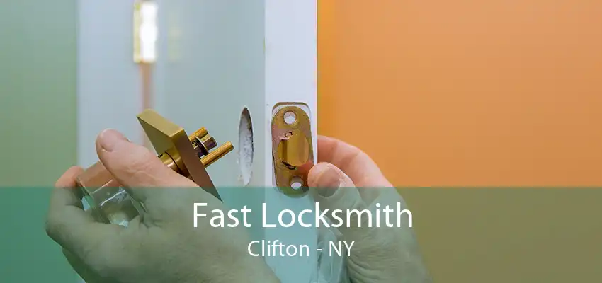 Fast Locksmith Clifton - NY