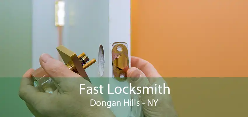 Fast Locksmith Dongan Hills - NY