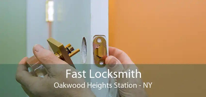 Fast Locksmith Oakwood Heights Station - NY