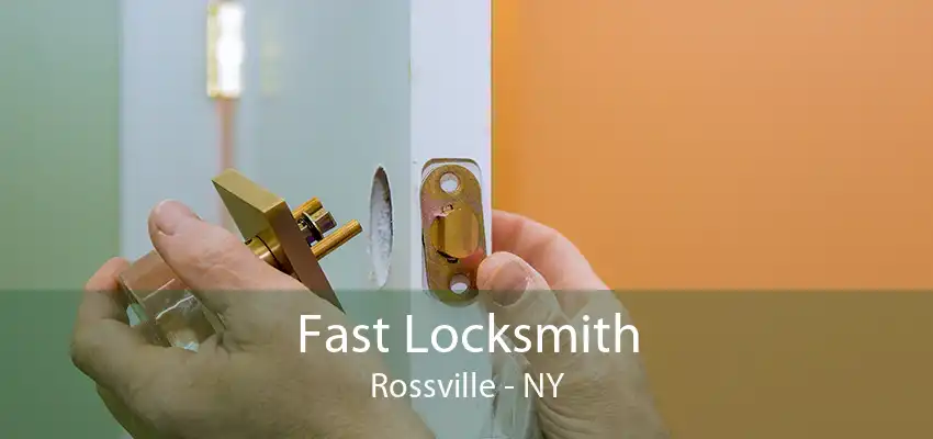 Fast Locksmith Rossville - NY