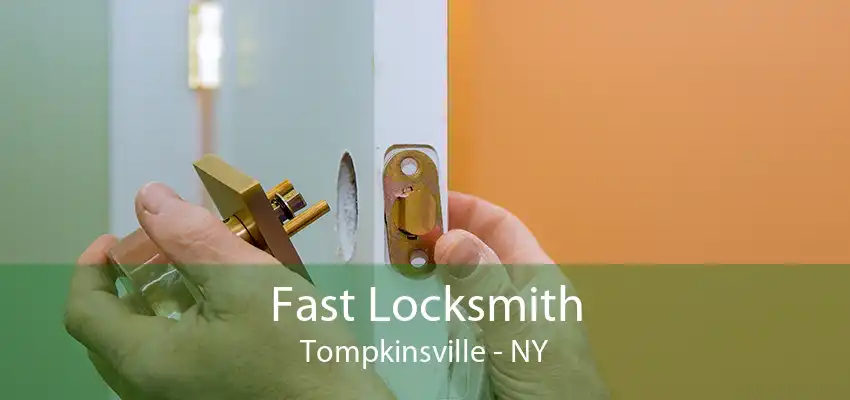 Fast Locksmith Tompkinsville - NY