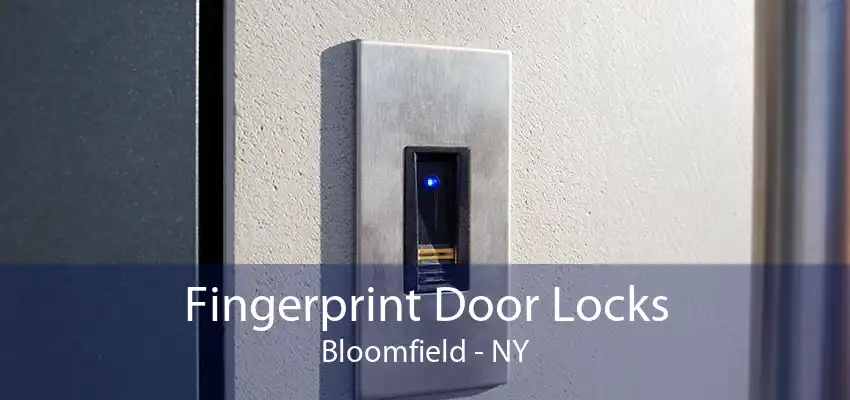 Fingerprint Door Locks Bloomfield - NY