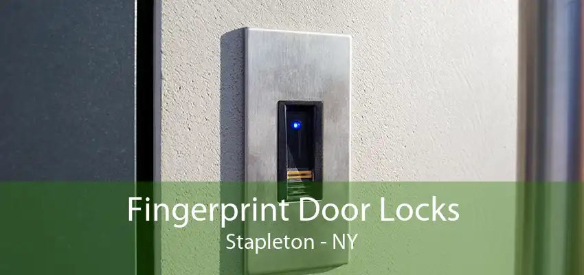Fingerprint Door Locks Stapleton - NY