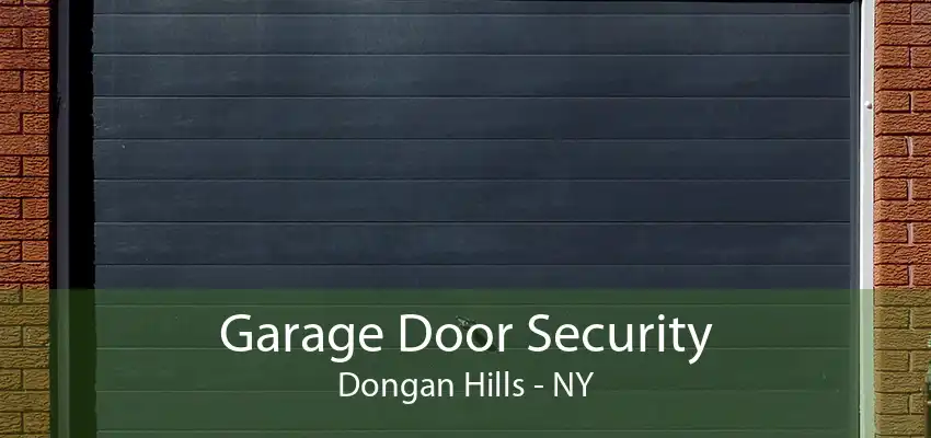 Garage Door Security Dongan Hills - NY