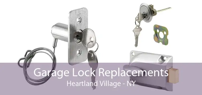 Garage Lock Replacements Heartland Village - NY