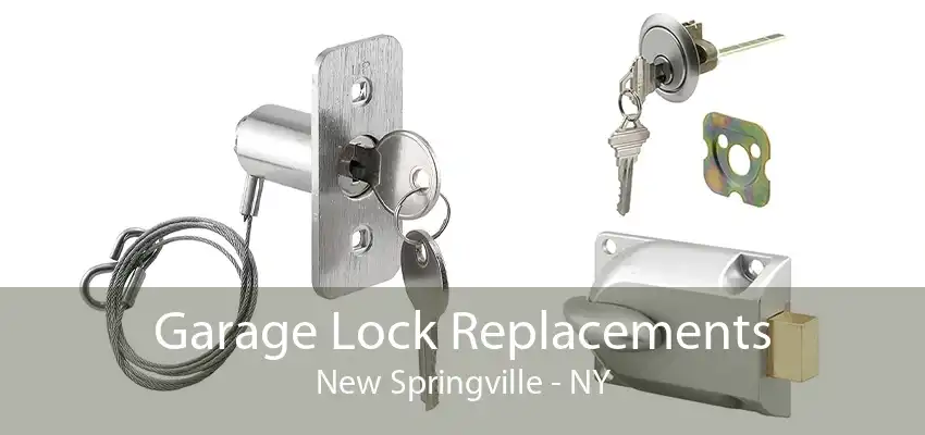 Garage Lock Replacements New Springville - NY