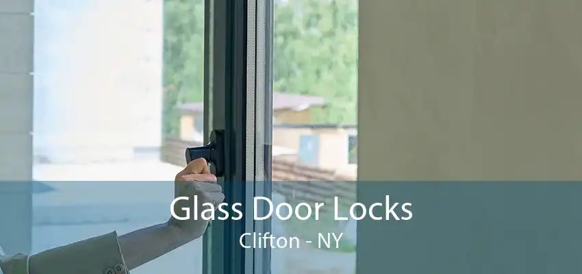 Glass Door Locks Clifton - NY