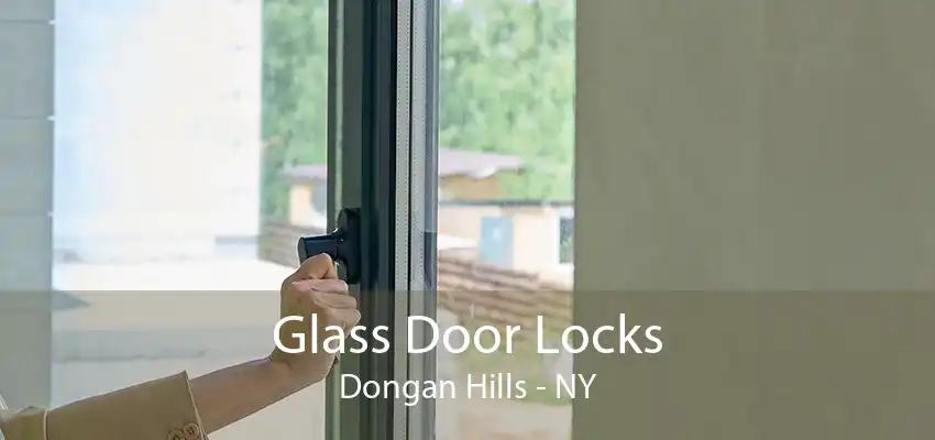 Glass Door Locks Dongan Hills - NY