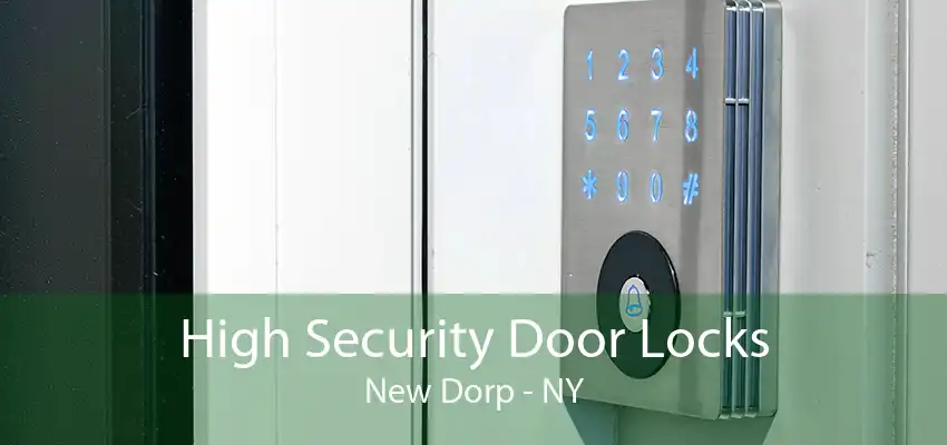High Security Door Locks New Dorp - NY