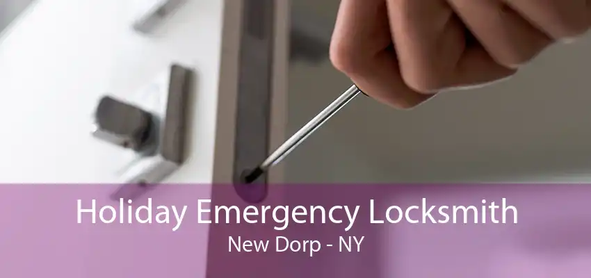 Holiday Emergency Locksmith New Dorp - NY