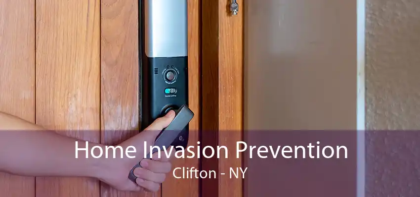 Home Invasion Prevention Clifton - NY