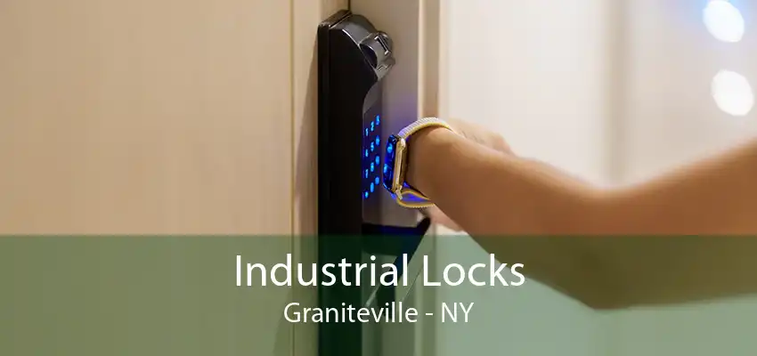 Industrial Locks Graniteville - NY