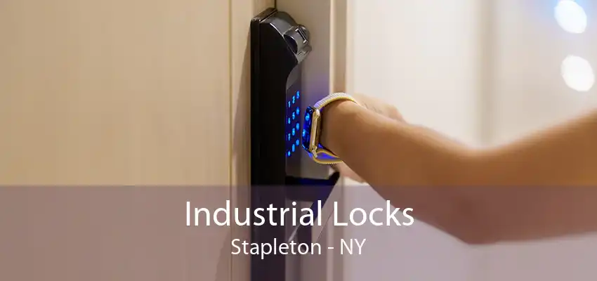 Industrial Locks Stapleton - NY