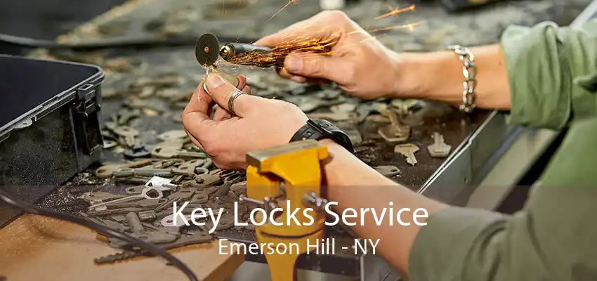 Key Locks Service Emerson Hill - NY