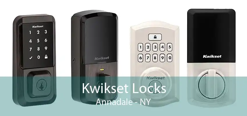 Kwikset Locks Annadale - NY