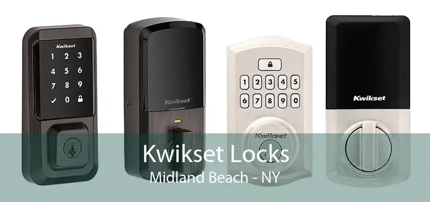Kwikset Locks Midland Beach - NY