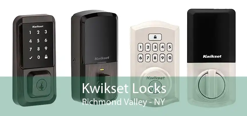 Kwikset Locks Richmond Valley - NY