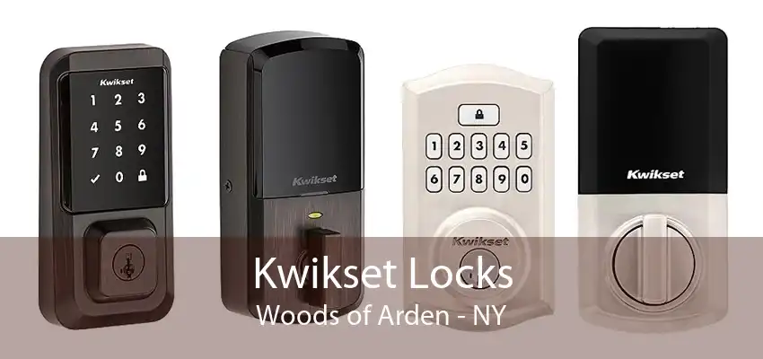 Kwikset Locks Woods of Arden - NY