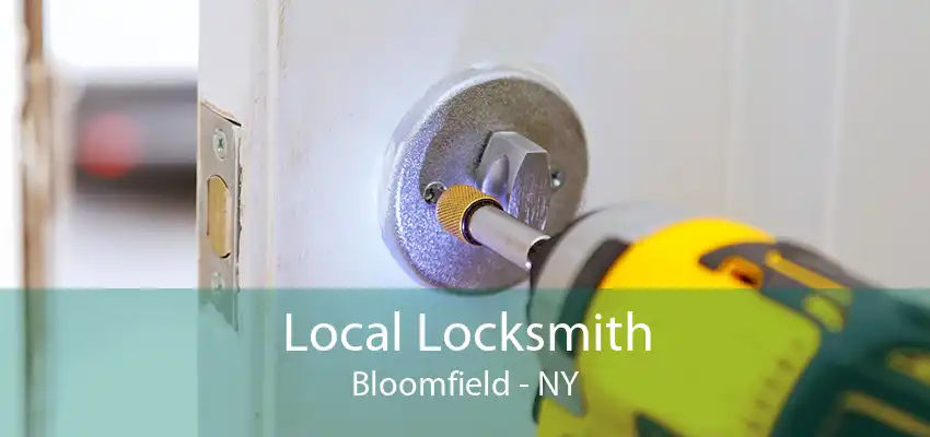 Local Locksmith Bloomfield - NY