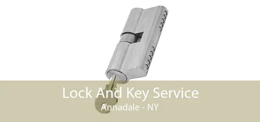 Lock And Key Service Annadale - NY