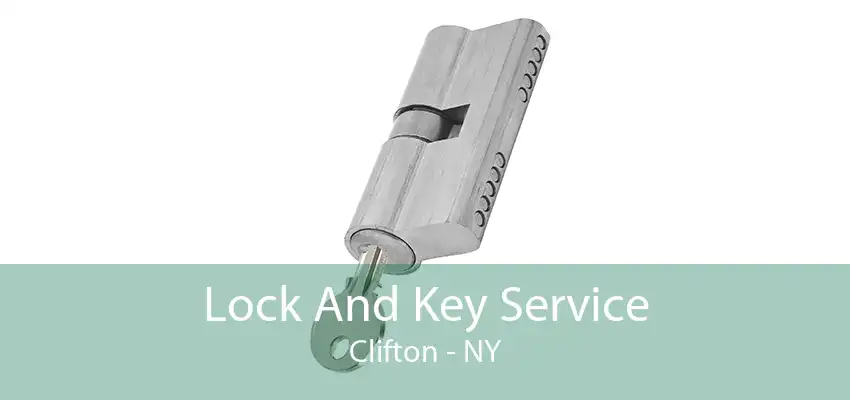 Lock And Key Service Clifton - NY