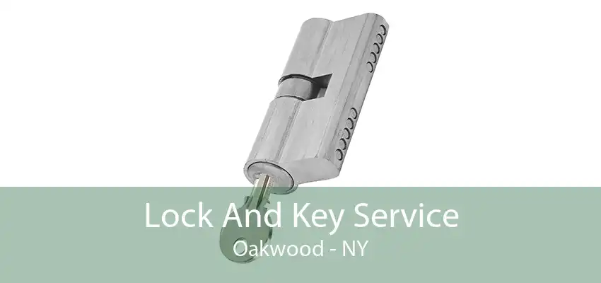 Lock And Key Service Oakwood - NY