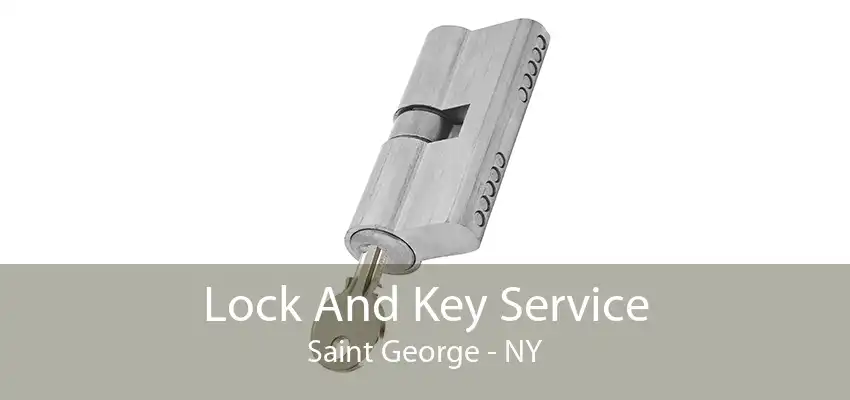 Lock And Key Service Saint George - NY