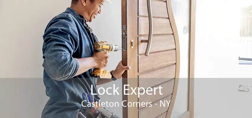 Lock Expert Castleton Corners - NY