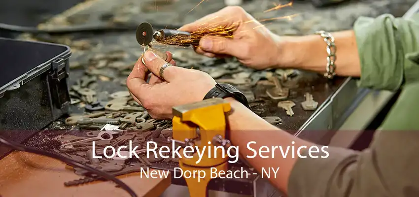 Lock Rekeying Services New Dorp Beach - NY