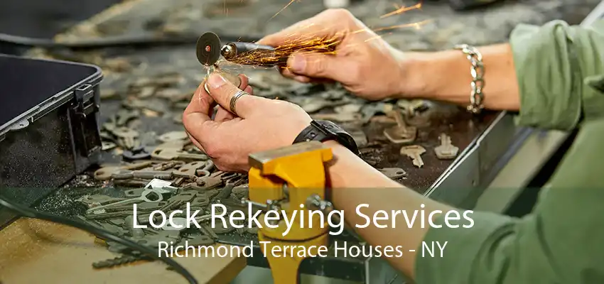 Lock Rekeying Services Richmond Terrace Houses - NY