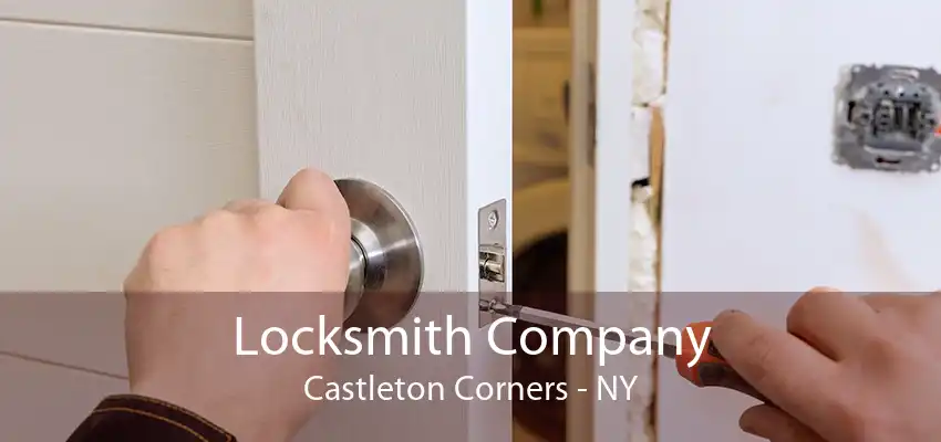 Locksmith Company Castleton Corners - NY
