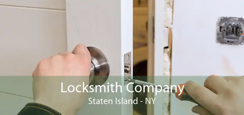 Locksmith Company Staten Island - NY
