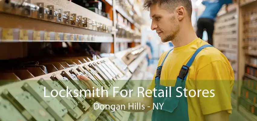 Locksmith For Retail Stores Dongan Hills - NY