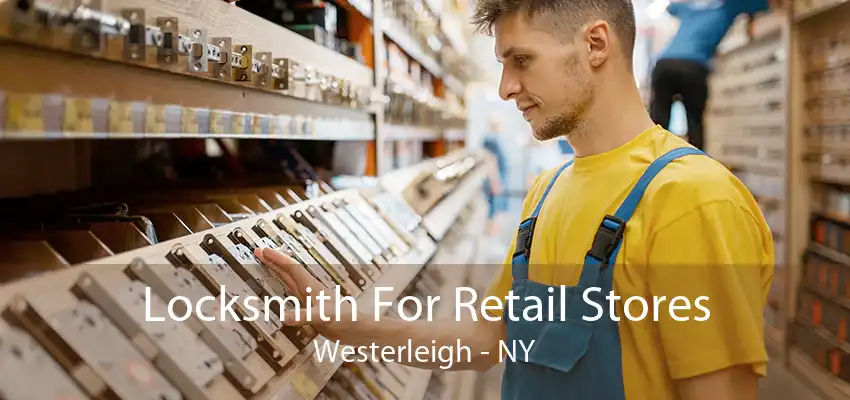 Locksmith For Retail Stores Westerleigh - NY