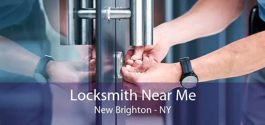 Locksmith Near Me New Brighton - NY