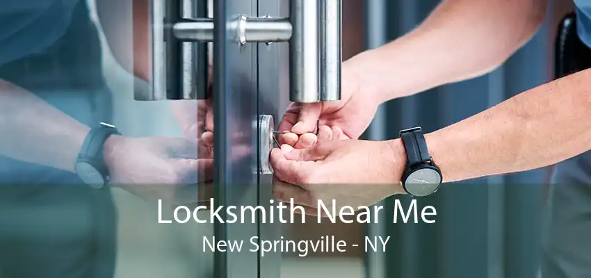 Locksmith Near Me New Springville - NY