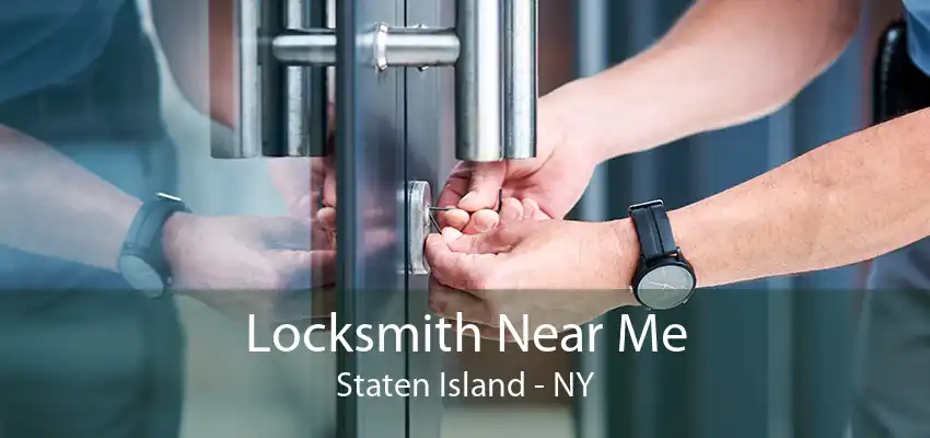 Locksmith Near Me Staten Island - NY