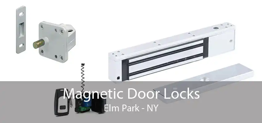 Magnetic Door Locks Elm Park - NY