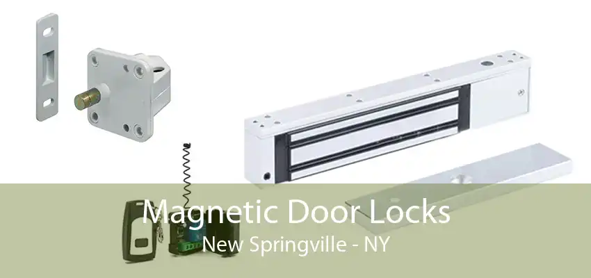 Magnetic Door Locks New Springville - NY