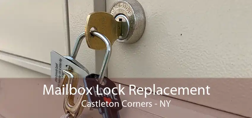 Mailbox Lock Replacement Castleton Corners - NY