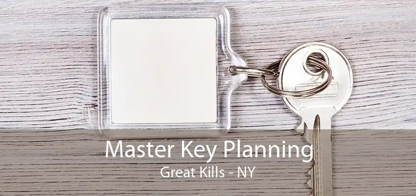 Master Key Planning Great Kills - NY